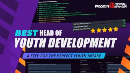 Football Manager 2024 Best Head of youth development