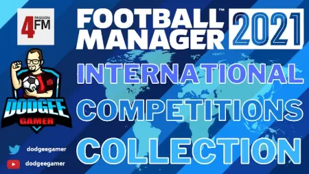 Football Manager 2021 International Competition Megapack by Dodgee Gamer