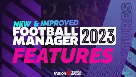 Football Manager 2023 features and improvements