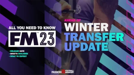 All you need to know about Football Manager 2023 winter transfer update