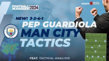 Football Manager 2024 Pep Guardiola Man city tactics 3-2-4-1 formation recreated in FM24