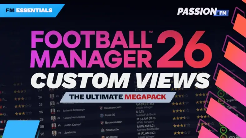 Passion4FM's Football Manager 2026 Custom Views Megapack