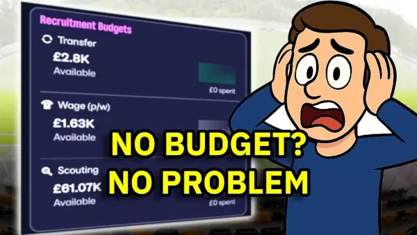 Football Manager 26 Lower League Management tips - No budget no problem